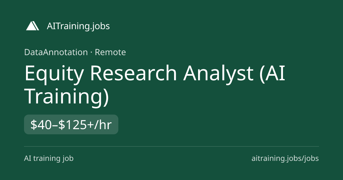Equity Research Analyst (AI Training) at DataAnnotation | AITraining.jobs