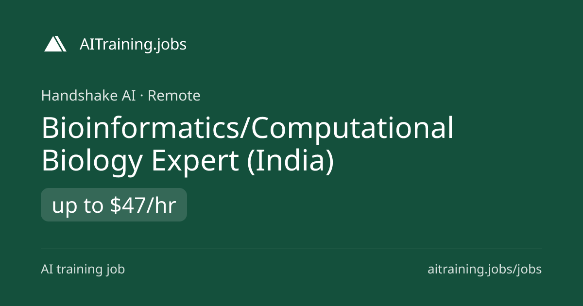 Bioinformatics/Computational Biology Expert (India) | AITraining.jobs