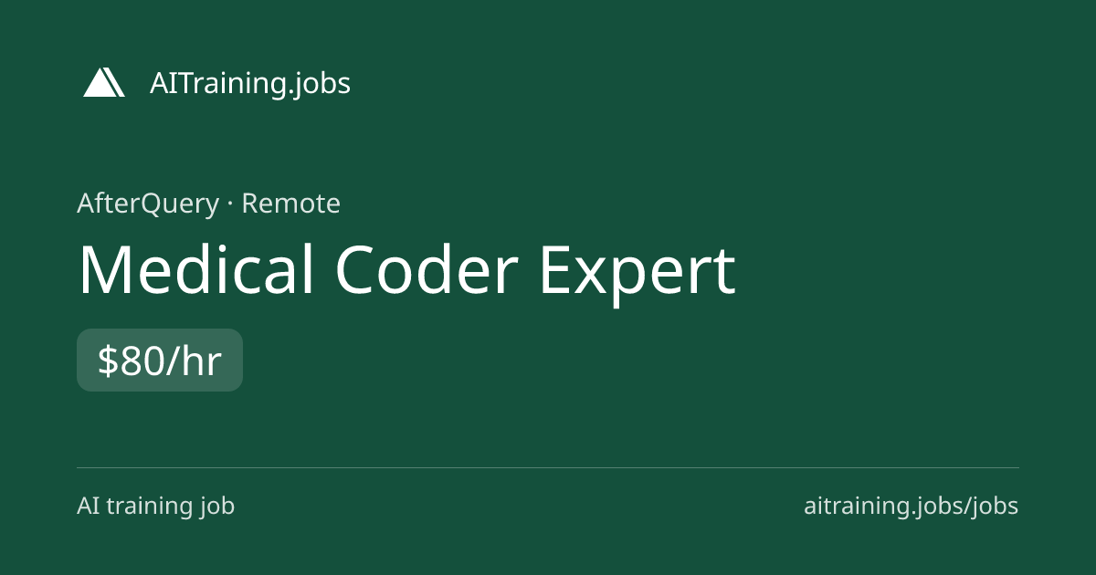 Medical Coder Expert at AfterQuery | AITraining.jobs