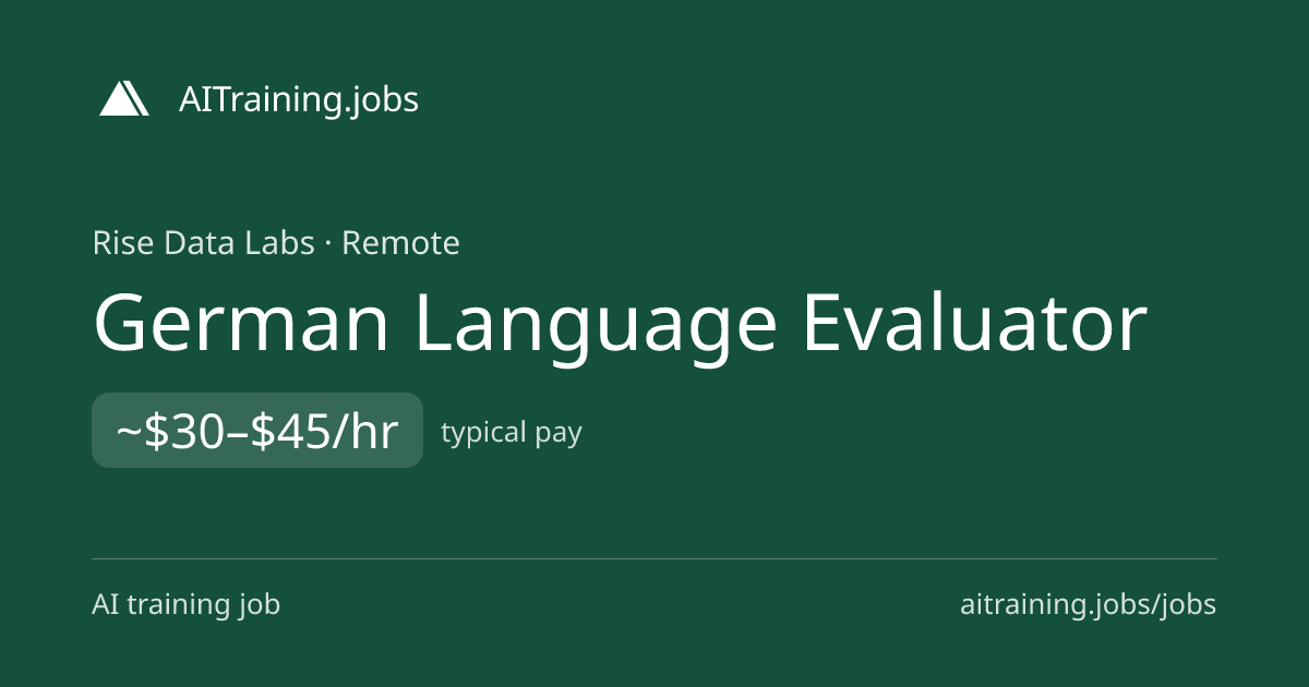 German Language Evaluator at Rise Data Labs | AITraining.jobs